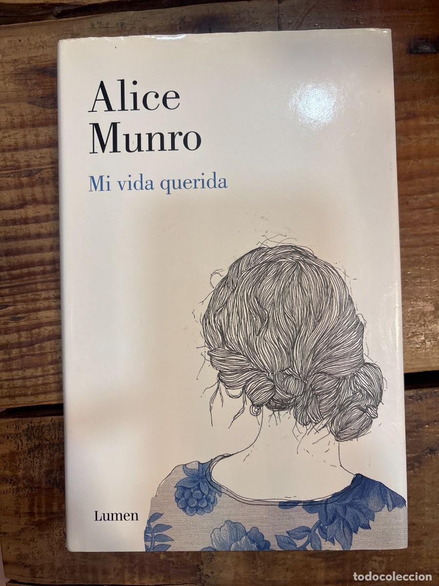Libros de segunda mano: Mi vida querida (Spanish Edition) Munro, Alice Idioma: Espa&ntilde;ol