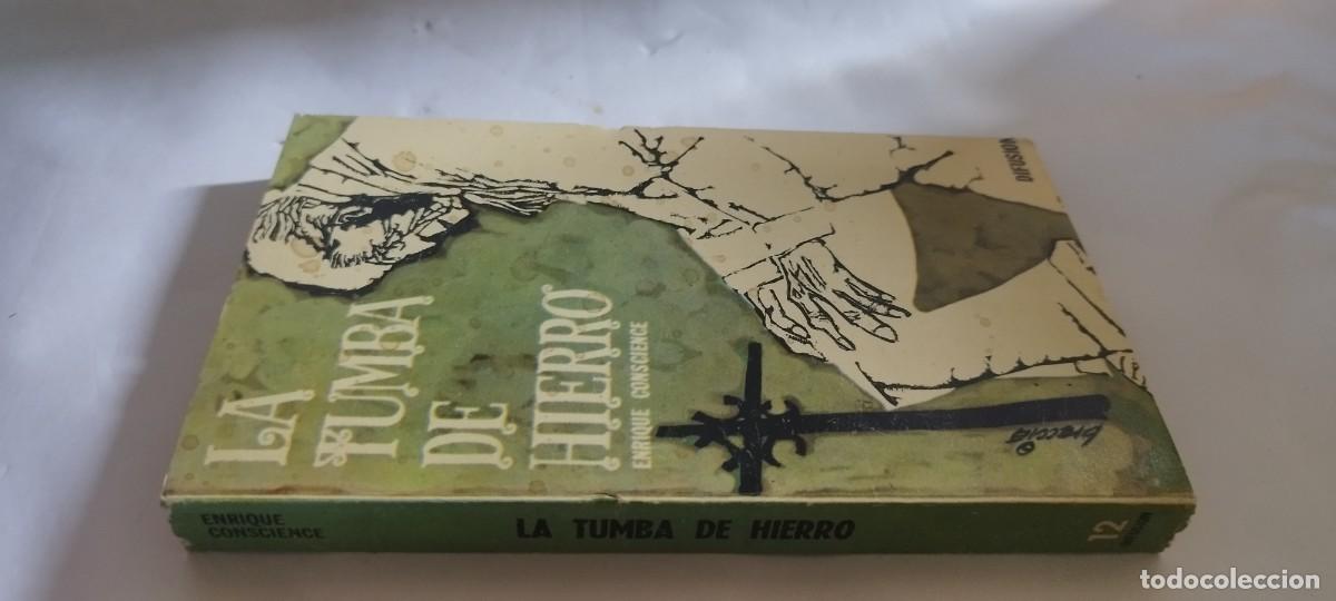 Libros de segunda mano: LA TUMBA DE HIERRO / ENRIQUE CONSCIENCE / CMA 01 / DIFUSION