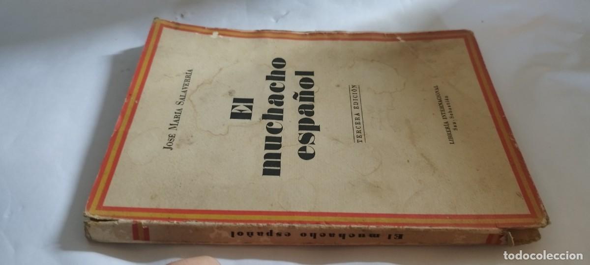 Libros de segunda mano: EL MUCHACHO ESPA&Ntilde;OL / JOSE MARIA SALAVERRIA / CMA 01