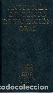 Libros de segunda mano: Antoloxia Do Conto de Tradicion Oral - Cuba Rodr&iacute;guez, Xo&aacute;n Ramiro - La Voz de Galicia, S.a.