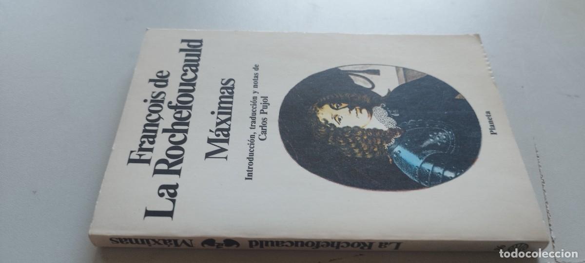 Libros de segunda mano: FRANCOIS DE LA ROCHEFOUCAULD MAXIMAS / CARLOS PUJOL / GRAVOL 78 / PLANETA