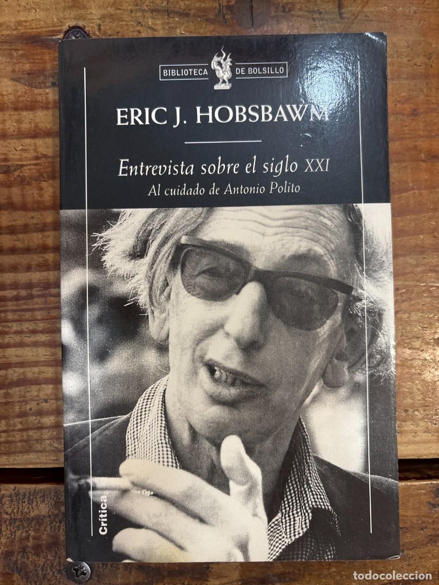 Libros de segunda mano: Entrevista sobre el siglo XXI TRSAAA Hobsbawm, Eric