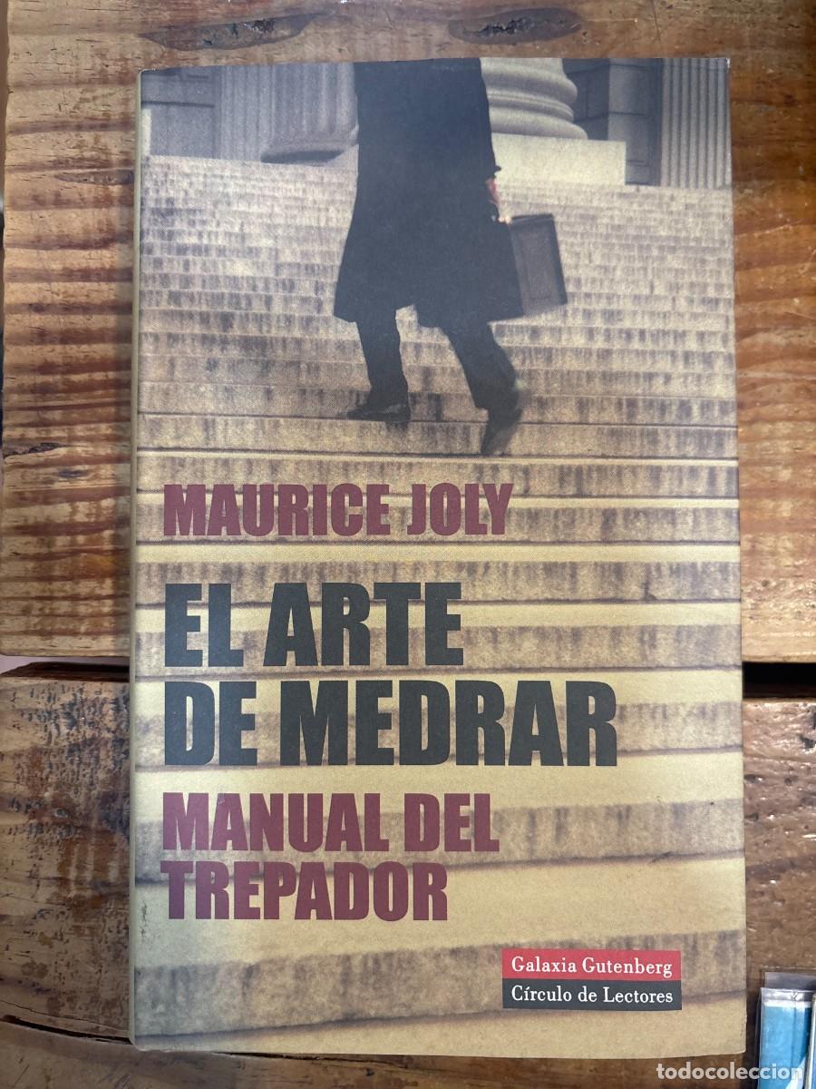 Libros de segunda mano: El arte de medrar: Manual del trepador (Spanish Edition) Joly, Maurice