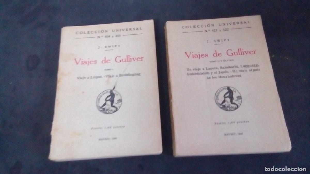 Libros de segunda mano: Viajes de Gulliver - J. Swift - Colecci&oacute;n Universal Calpe - 1940 - 2 tomos