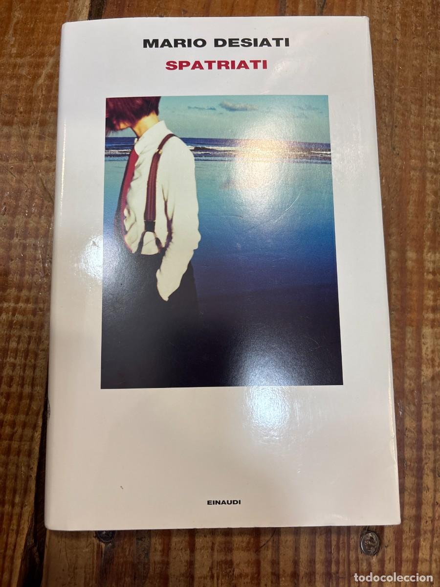 Libros de segunda mano: Spatriati ITALIANO TRS Desiati, Mario