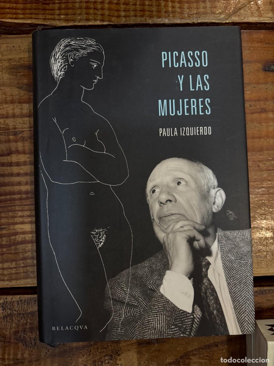 Libros de segunda mano: Picasso Y Las Mujeres TRSAAA Paula Izquierdo