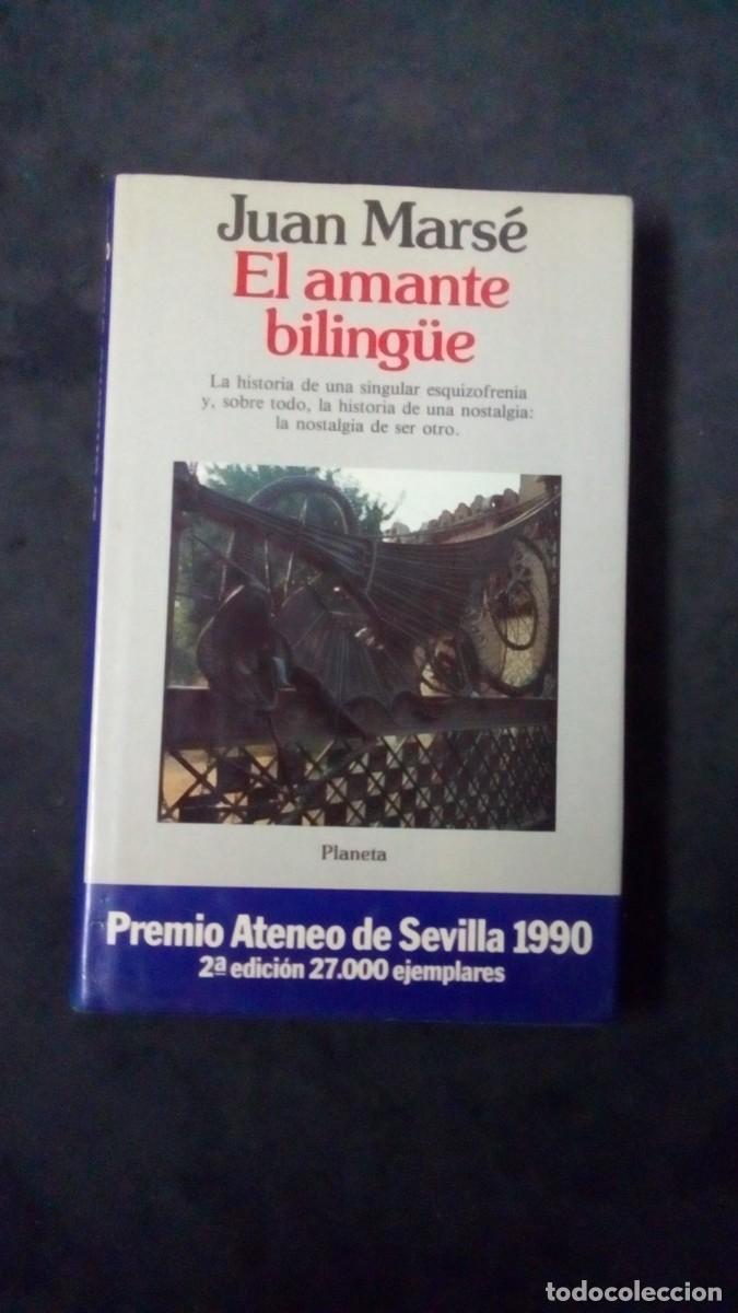 Libros de segunda mano: EL AMANTE BILING&Uuml;E (JUAN MARS&Eacute;) PREMIO ATENEO DE SEVILLA 1990-TAPA DURA
