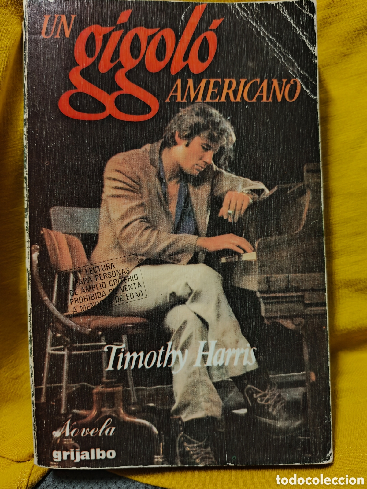 Libros de segunda mano: Un gigolo americano, Timothy Harris