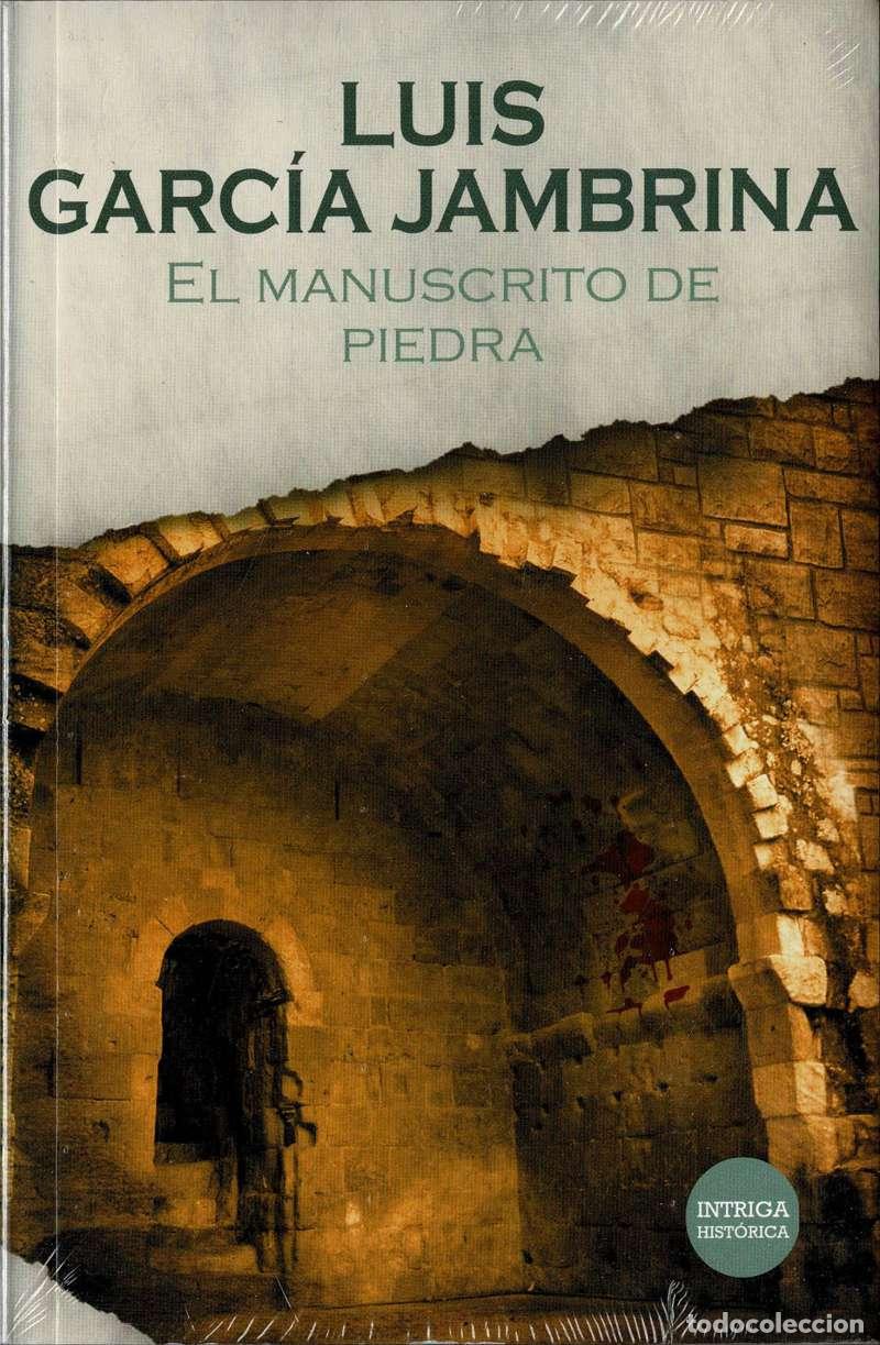 Libros de segunda mano: El manuscrito de piedra - Luis Garc&iacute;a Jambrina (precintado)