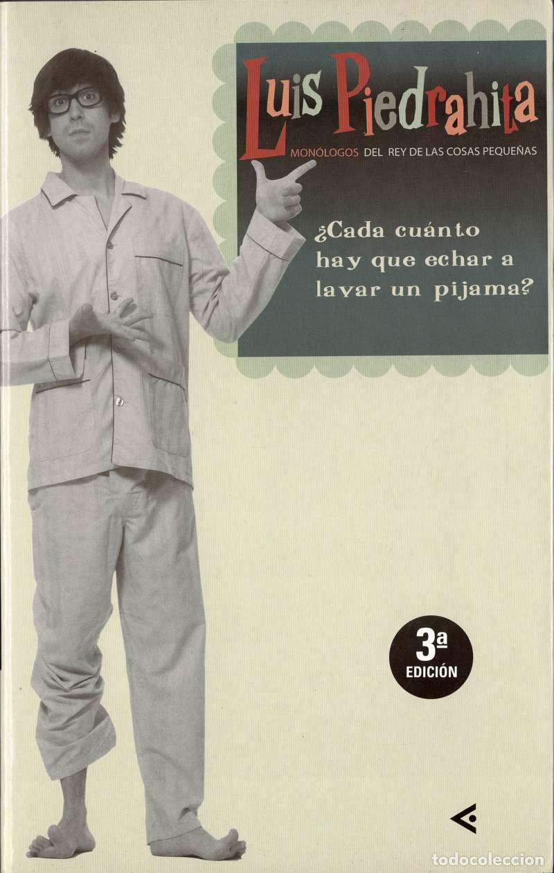 Libros de segunda mano: &iquest;Cada cu&aacute;nto hay que echar a lavar un pijama? - Luis Piedrahita
