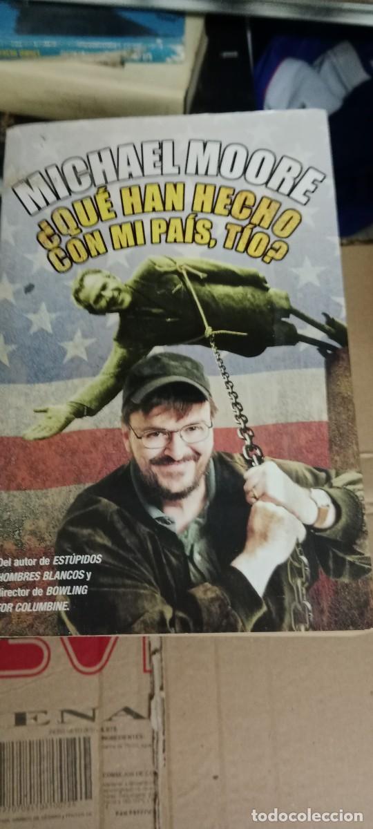 Libros de segunda mano: &iquest;QU&Eacute; HAN HECHO CON MI PA&Iacute;S,T&Iacute;O? - Moore,Michael LIBRO S-06