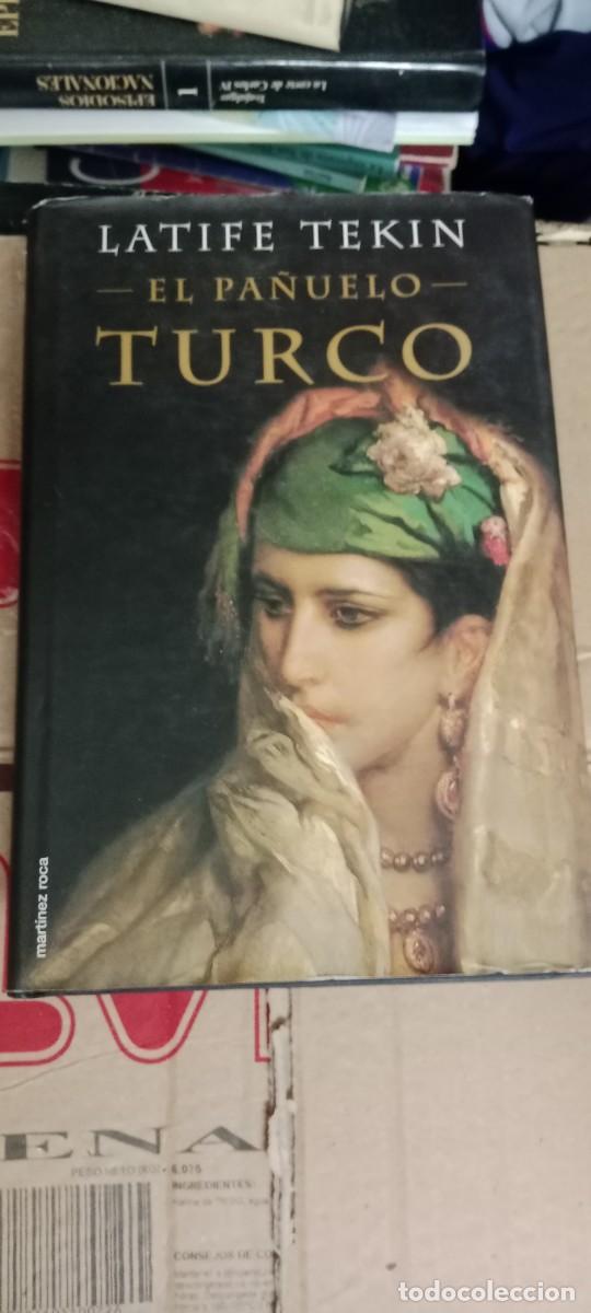 Libros de segunda mano: EL PA&Ntilde;UELO TURCO / LATIFE TEKIN / MART&Iacute;NEZ ROCA LIBRO S-06