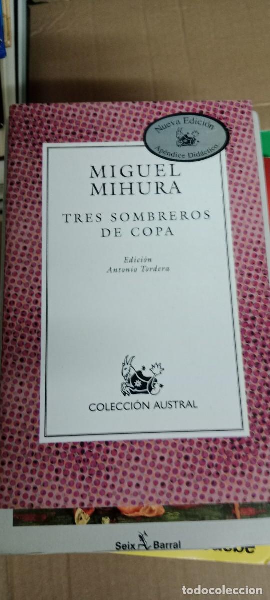 Libros de segunda mano: TRES SOMBREROS DE COPA MIGUEL MIHURA LIBRO G-XTI39