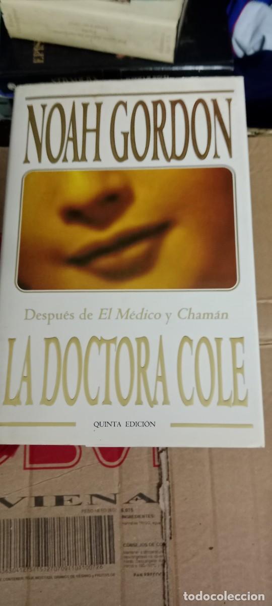 Libros de segunda mano: NOAH GORDON LA DOCTORA COLE LIBRO G-XTI39