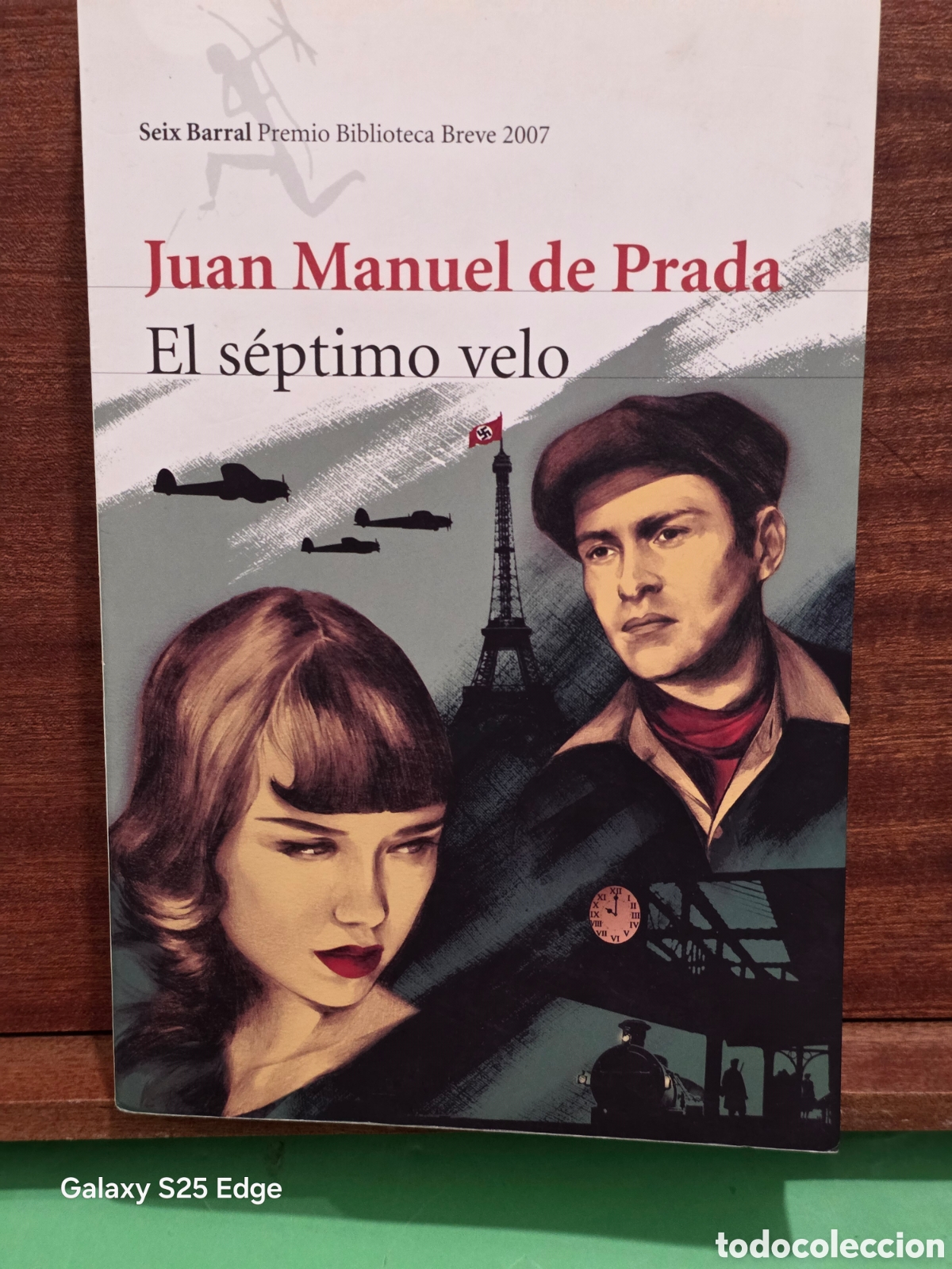Libros de segunda mano: JUAN MANUEL DE PRADA...&rdquo;&rdquo;EL S&Egrave;PTIMO VELO&rdquo;&rdquo;...PREMIO BIBLIOTECA BREVE 2007...SEIX BARRAL...2007..