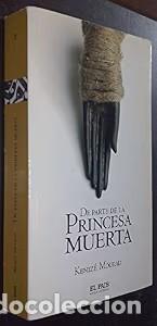 Second hand books: Princesa Muerte - Keniz&eacute; Mourad - Aguilar-el Pais