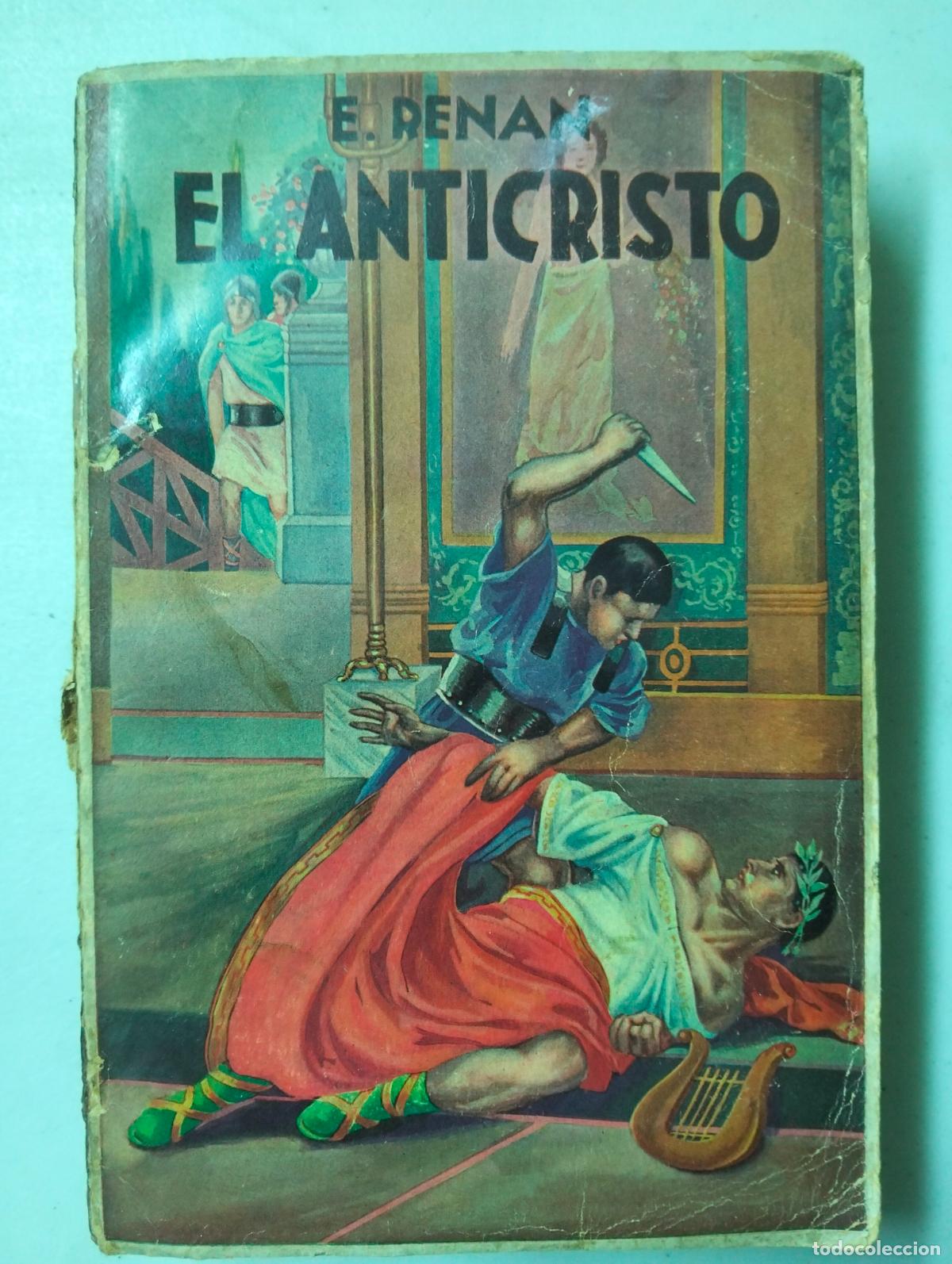 Libros de segunda mano: Literatura. El Anticristo, E. Renan, ed. Maucci, 1900? VISITA MI CATALOGO. L55