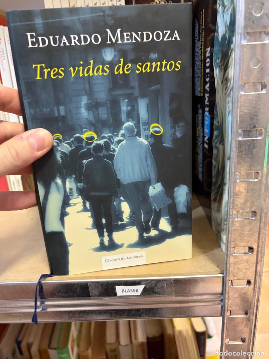 Libros de segunda mano: BLAS98 Tres vidas de santos &ndash; Eduardo Mendoza &ndash; C&iacute;rculo de Lectores.