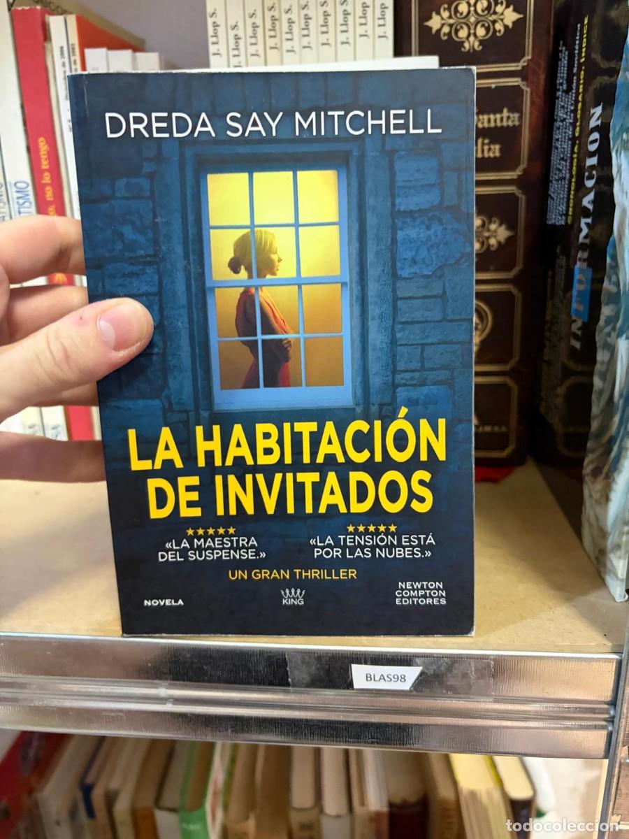 Libros de segunda mano: BLAS98 La habitaci&oacute;n de invitados &ndash; Dreda Say Mitchell &ndash; Newton Compton Editores.