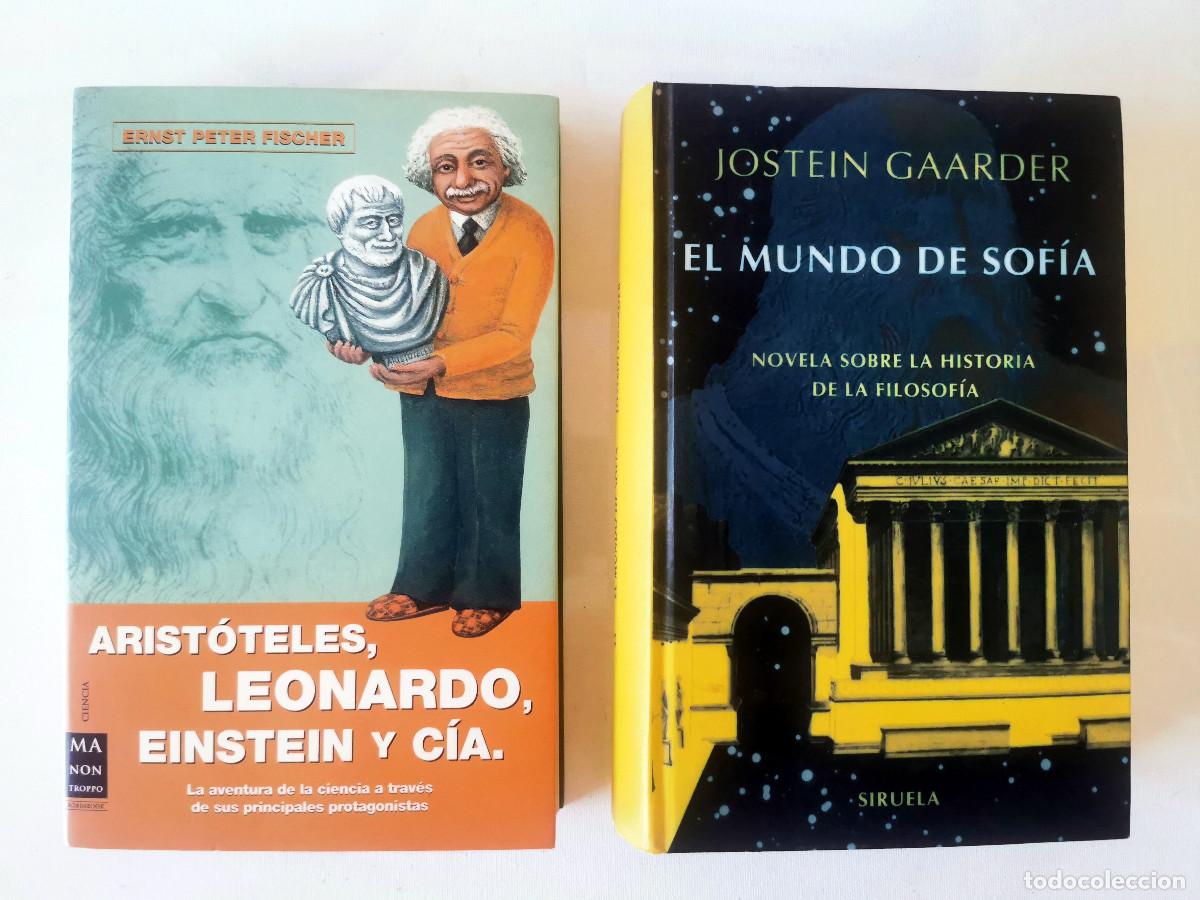 Libros de segunda mano: EL mundo de Sof&iacute;a Jostein Gaarder Arist&oacute;teles Leonardo Einst Aventura la ciencia Ernst Peter Fischer