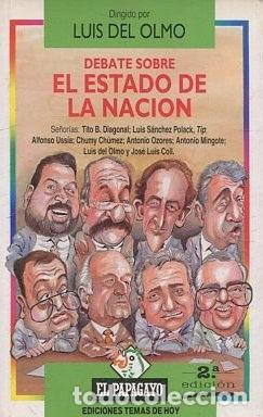 Libros de segunda mano: Debate sobre el estado de La Naci&oacute;n. Luis del Olmo