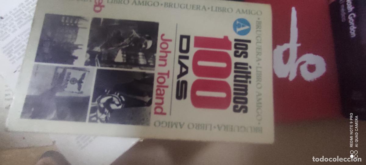 Libros de segunda mano: Los &uacute;ltimos cien d&iacute;as.- Toland, John