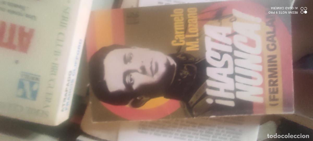 Libros de segunda mano: &iexcl;Hasta nunca!: (Ferm&iacute;n Gal&aacute;n).- Lozano, Carmelo M.
