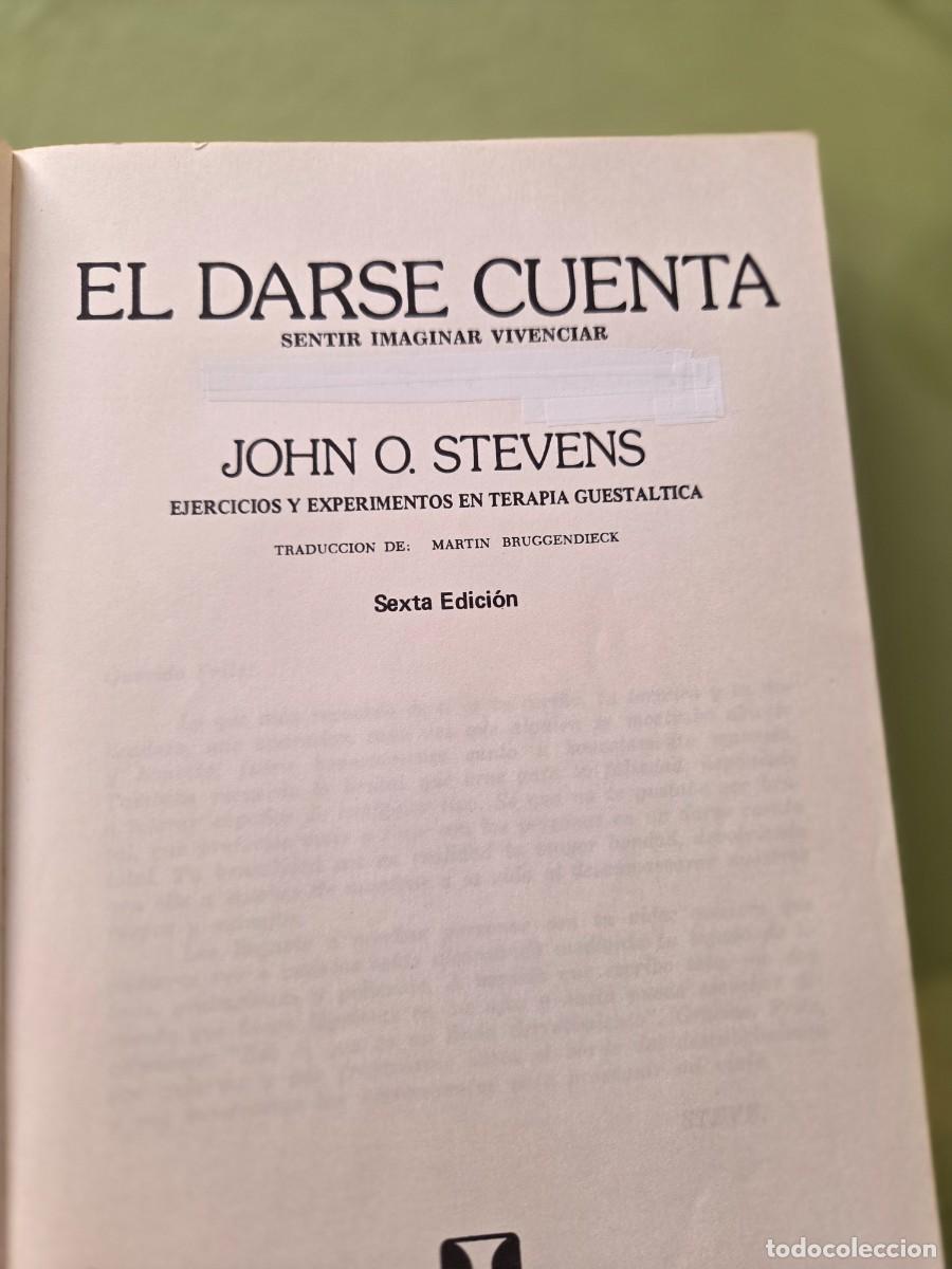 Libros de segunda mano: JOHN O. STEVENS. EL DARSE CUENTA. - Foto 3