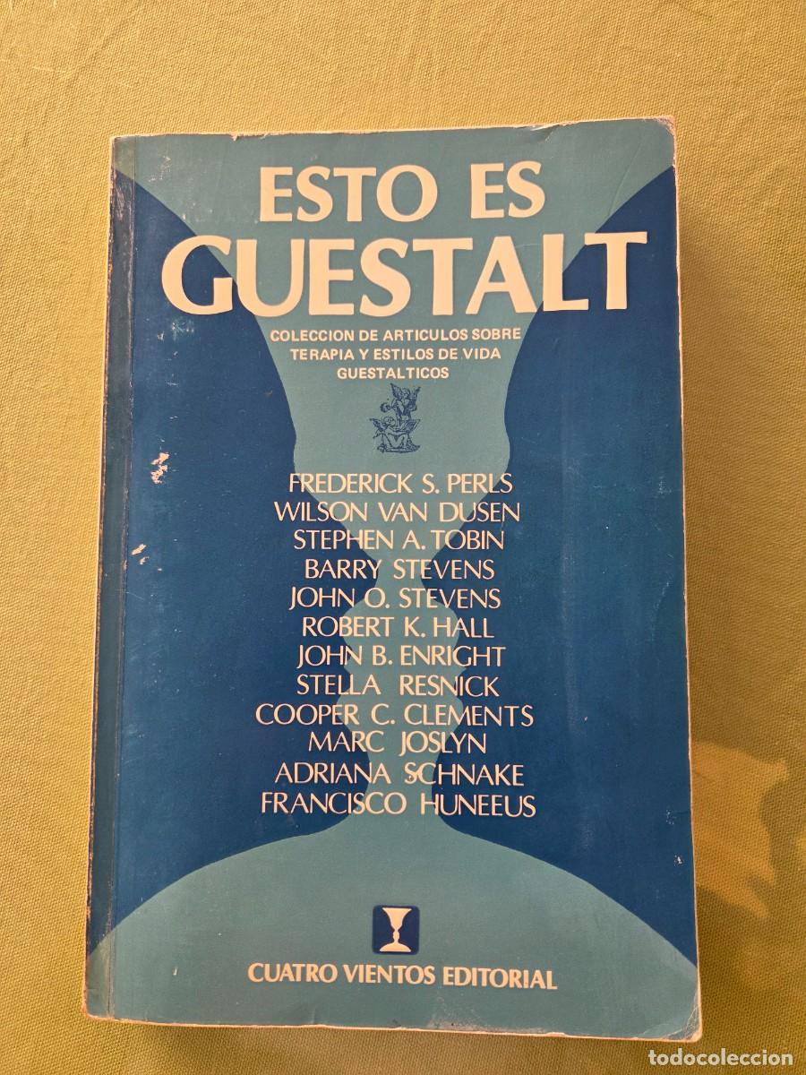 Libros de segunda mano: ESTO ES GUESTALT (VARIOS AUTORES)