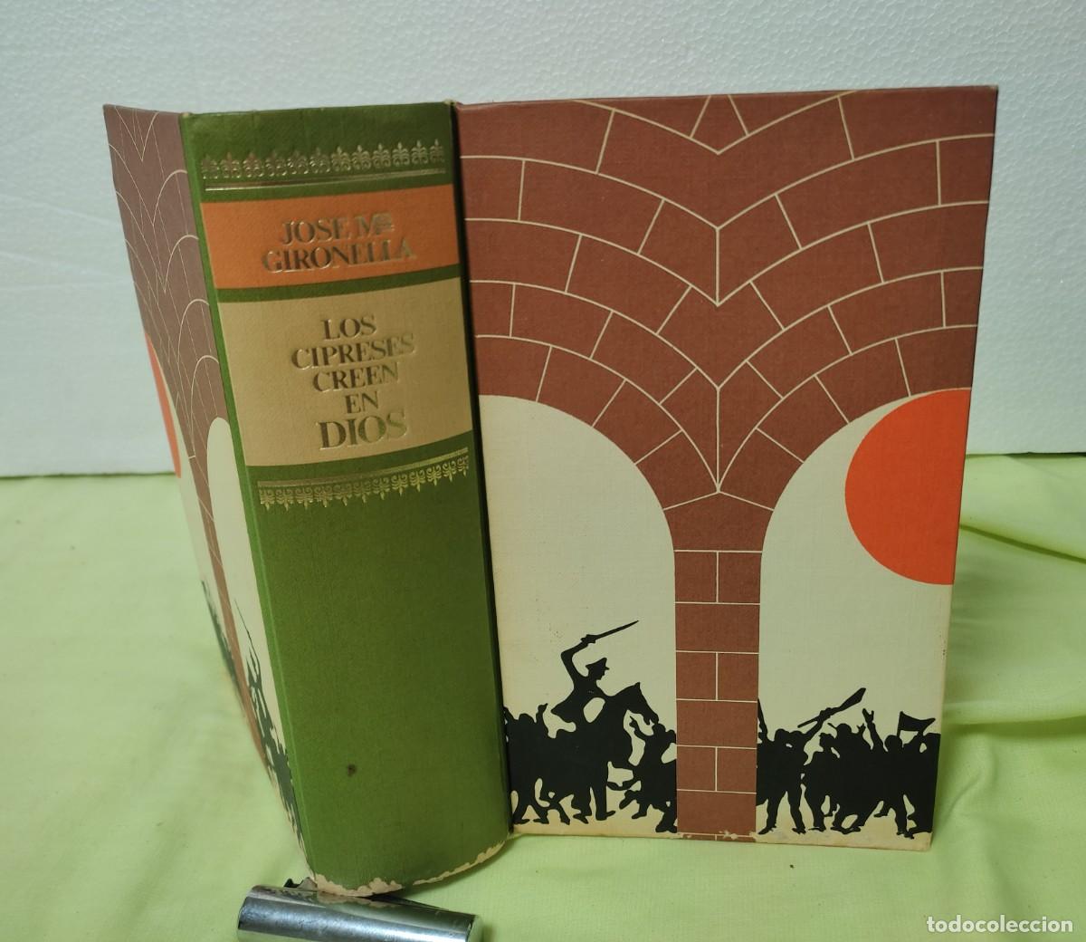 Libros de segunda mano: Los cipreses creen en Dios - Jose Maria Gironella - Circulo de Lectores - 1970