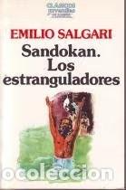 Libros de segunda mano: Sandokan. los Estranguladores - Salgari, Emilio - Editorial Planeta - Cl&aacute;sicos Juveniles