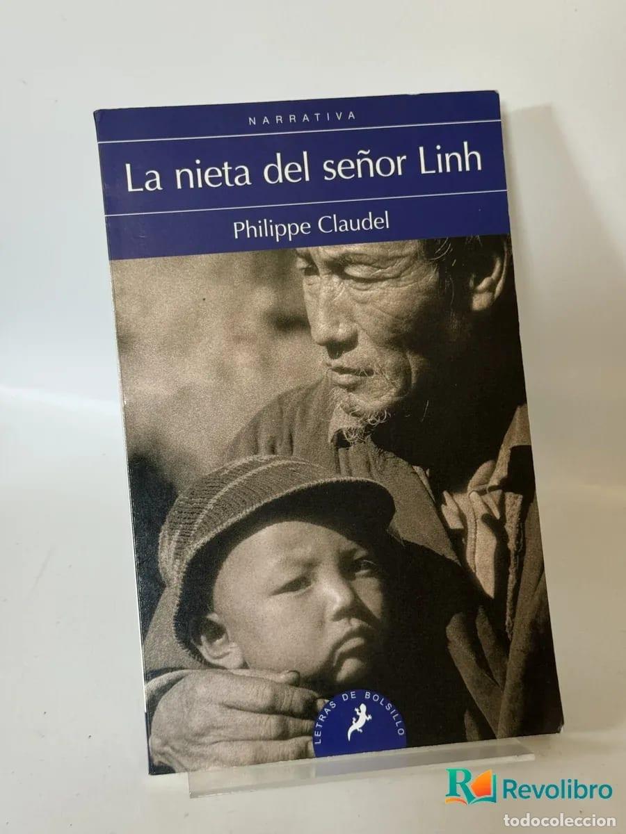 Libros de segunda mano: La nieta del se&ntilde;or Linh - Philippe Claudel