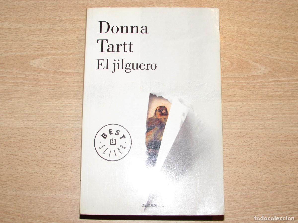 Libros de segunda mano: El jilguero Donna Tartt Debolsillo Penguin Random House 2015