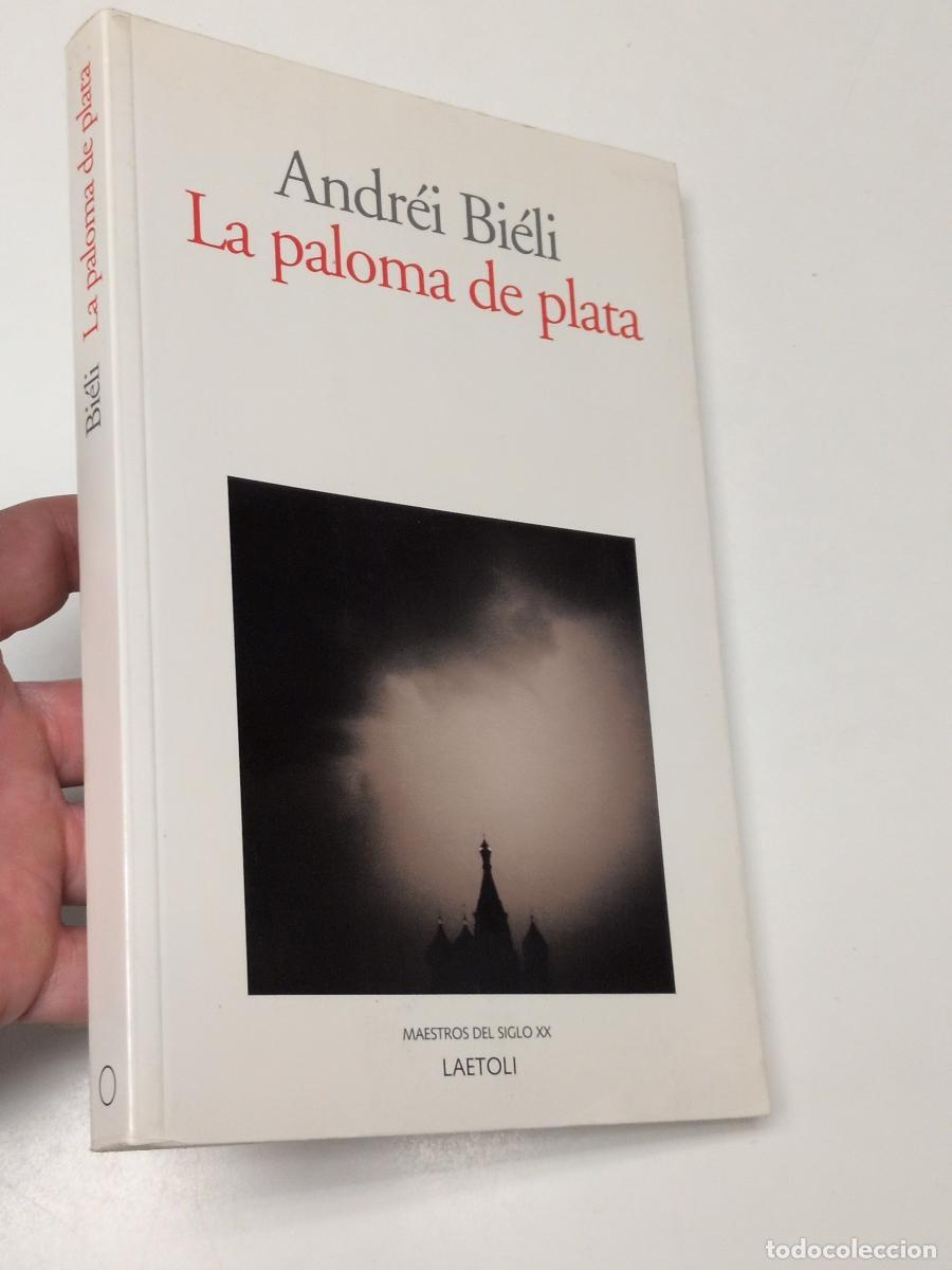 Libros de segunda mano: La paloma de plata - Andrei Biely