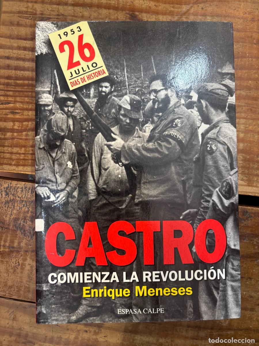 Libros de segunda mano: Castro, Empieza La Revolucion (Spanish Edition) Meneses, Enrique