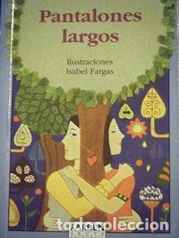 Libros de segunda mano: Pantalones largos - Lara Rios - Editorama - 6&ordf; Edici&oacute;n