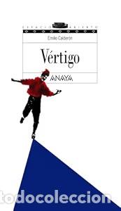 Libros de segunda mano: V&eacute;rtigo - Emilio Calderon - Anaya Infantil y Juvenil - Literatura Juvenil - Espacio Abierto, N&ordm; 7