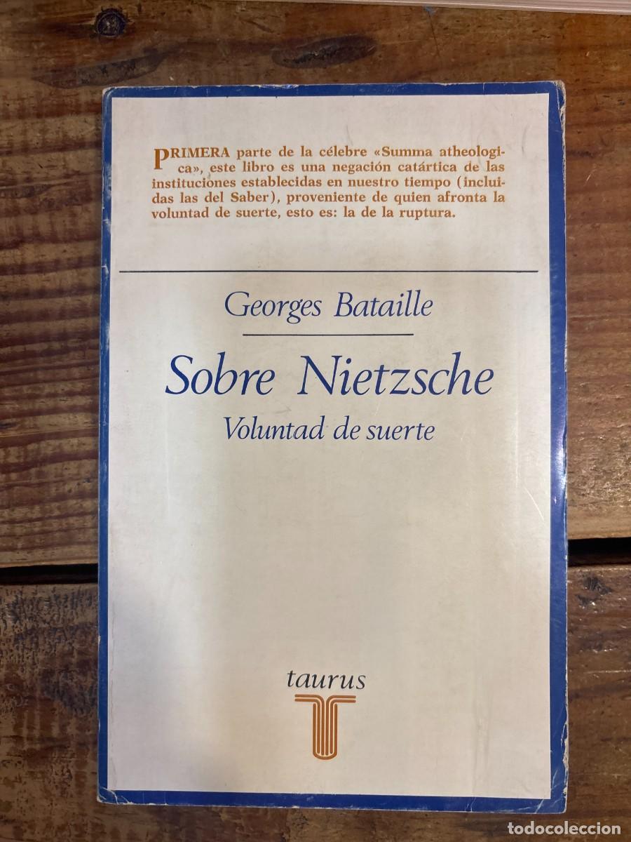 Libros de segunda mano: Sobre Nietzsche: voluntad de suerte TRS Georges Bataille