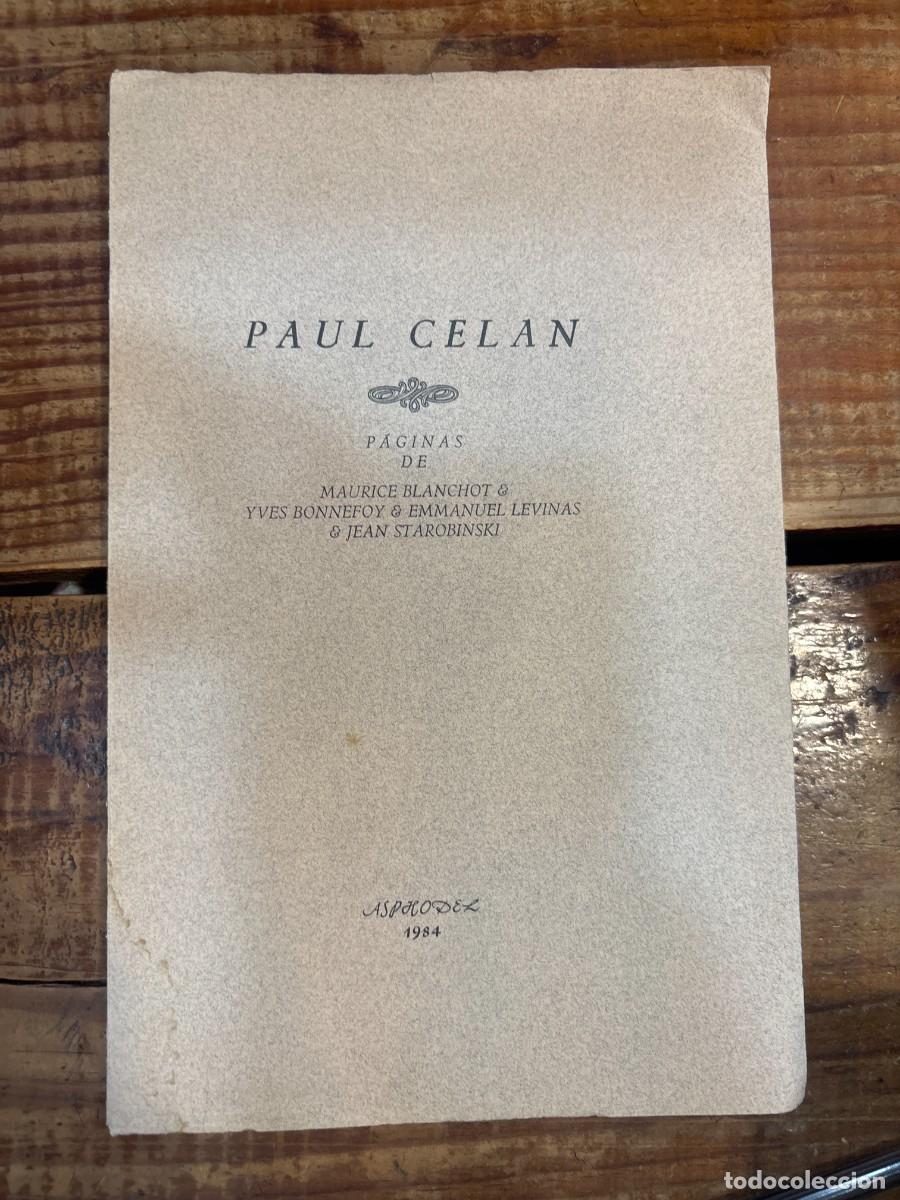 Libros de segunda mano: Paul Celan. P&aacute;ginas de Maurice Blanchot, Yves Bonnefoy, Emmanuel L&eacute;vinas, JEAN STAROBINSKI TRSAAA Ma