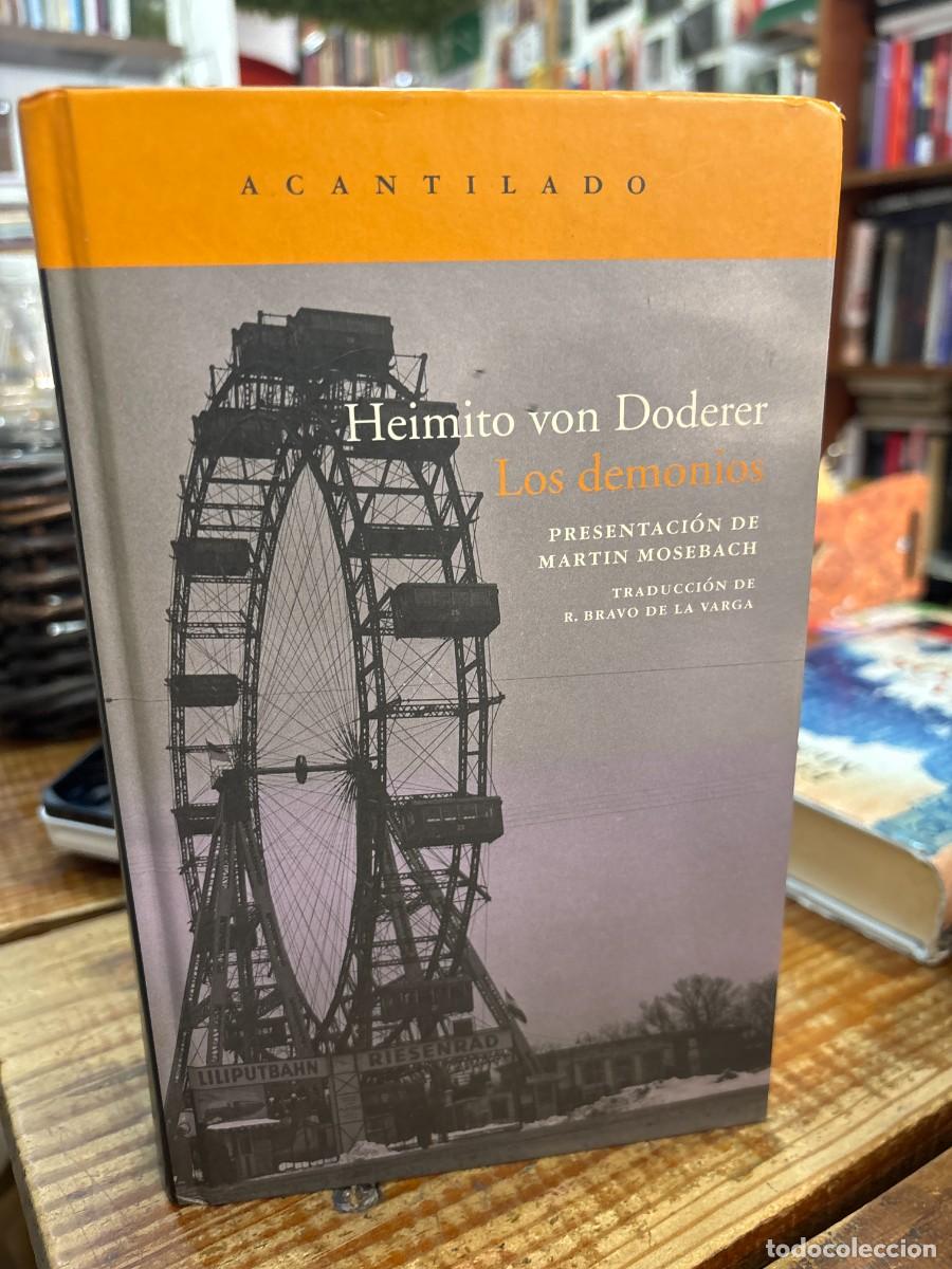 Libros de segunda mano: Los demonios: Seg&uacute;n la cr&oacute;nica del jefe de secci&oacute;n Geyrenhoff. CUBIERTA DESLUCIDA TRSAAA Von Doderer