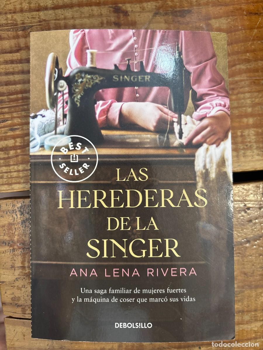 Libros de segunda mano: Las herederas de la Singer / The Singer Heirs (Spanish Edition) Rivera, Ana Lena
