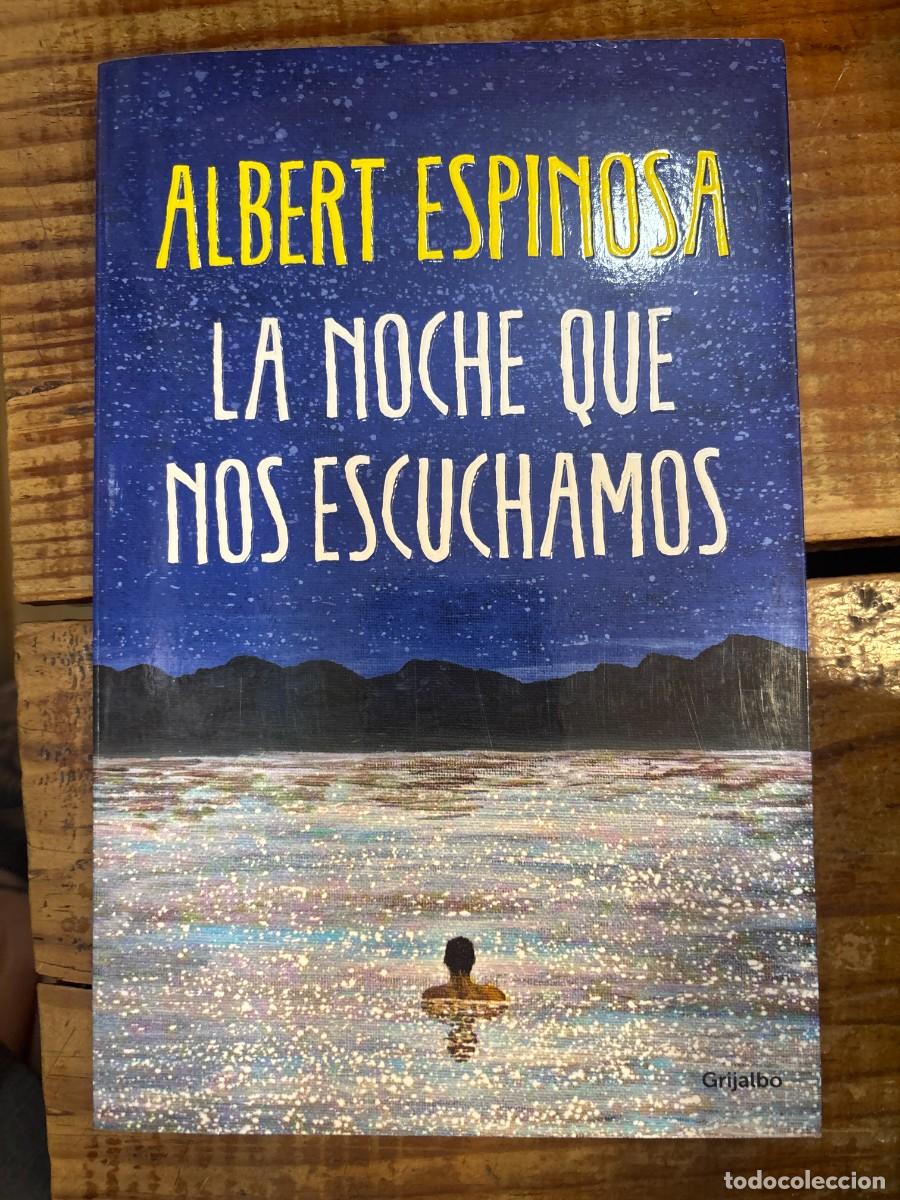 Libros de segunda mano: La noche que nos escuchamos / The Night We Heard Each Other (Spanish Edition) Espinosa, Albert