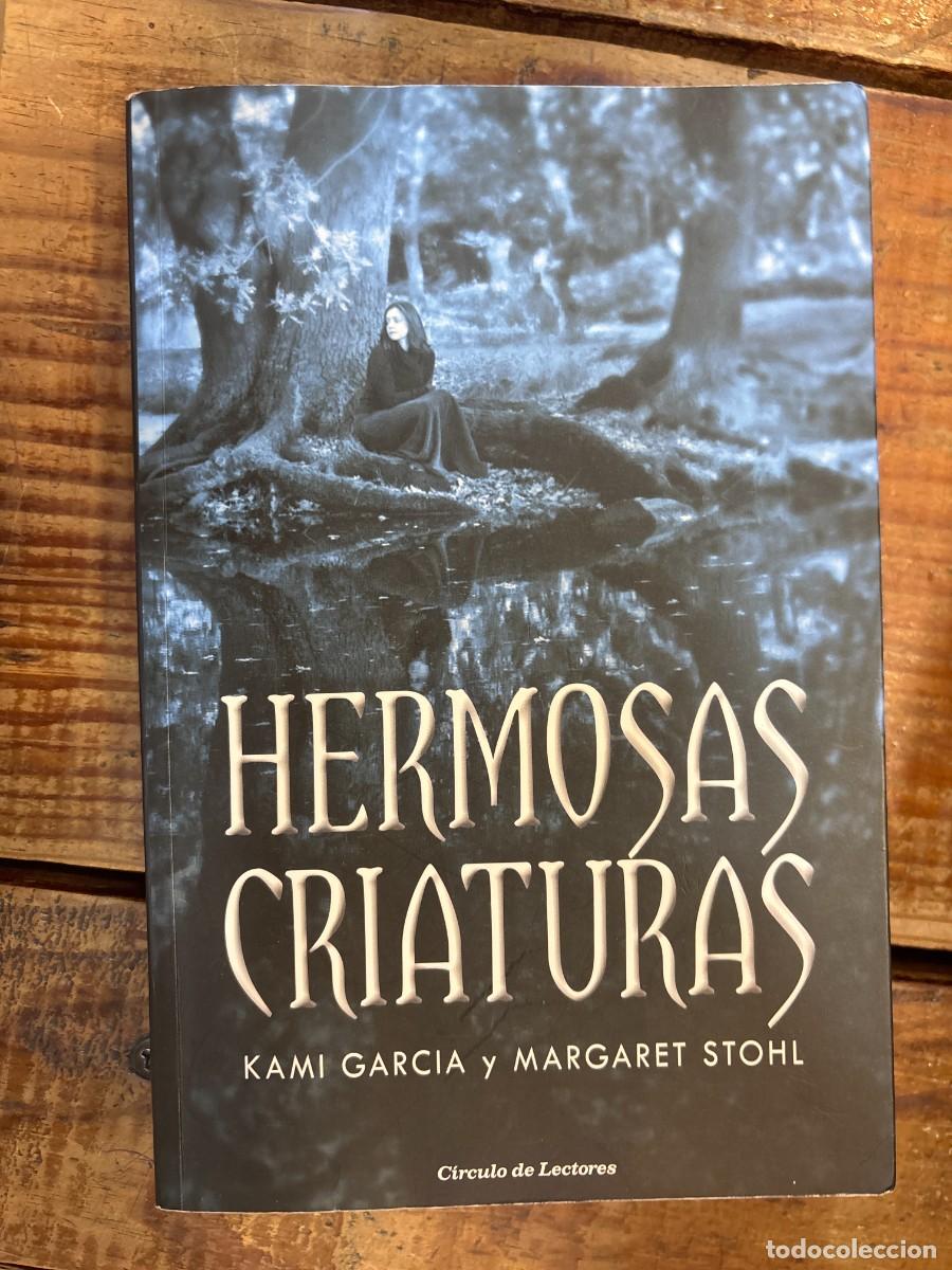 Libros de segunda mano: Hermosas criaturas Kami Garcia; Margaret Stohl