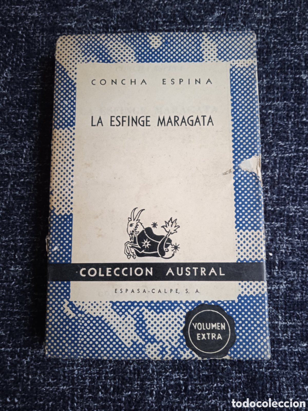 Libros de segunda mano: LA ESFINGE MARAGATA / CONCHA ESPINA - COLECCION AUSTRAL