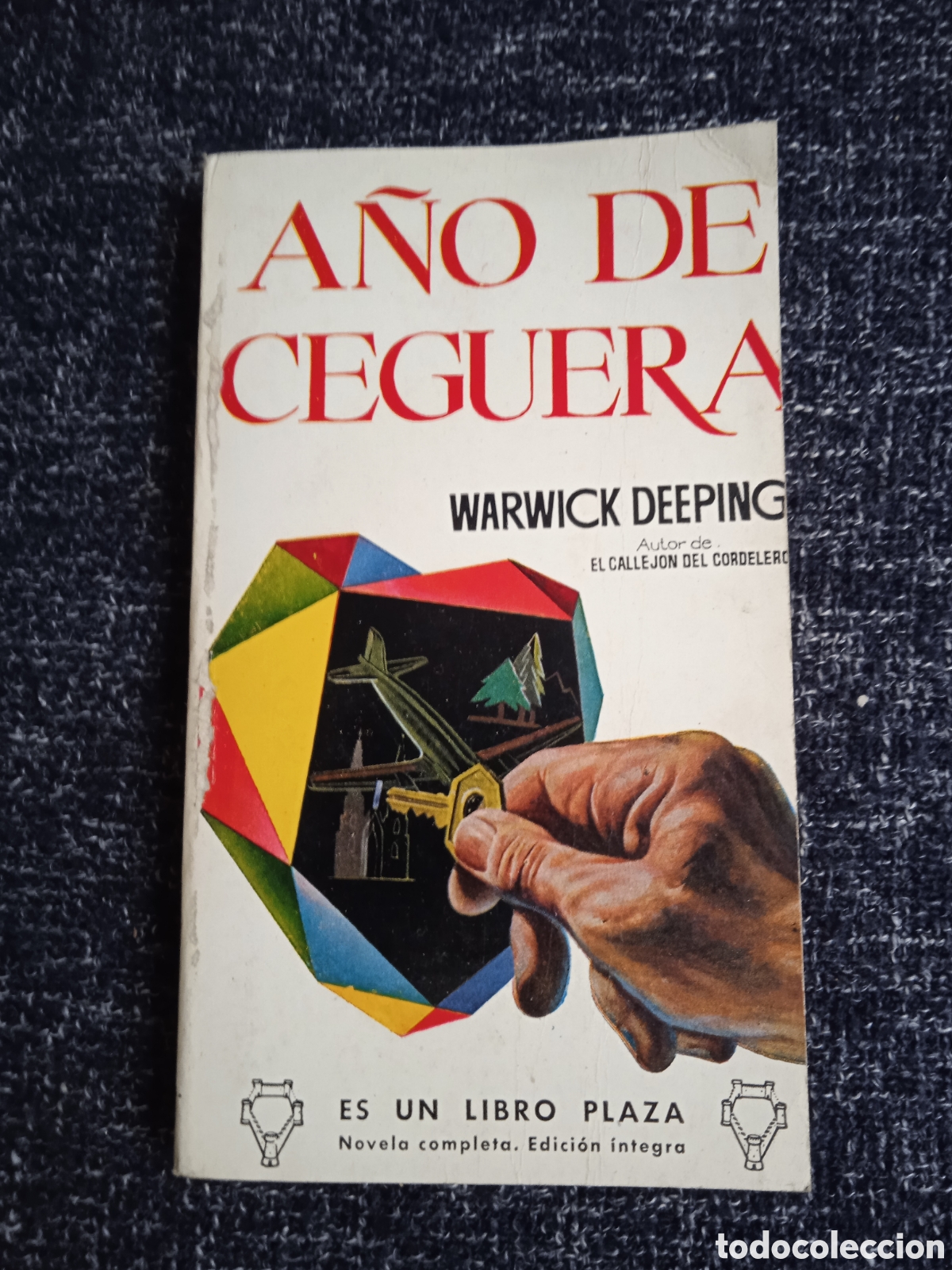 Libros de segunda mano: A&ntilde;o de ceguera / Warwick Deeping