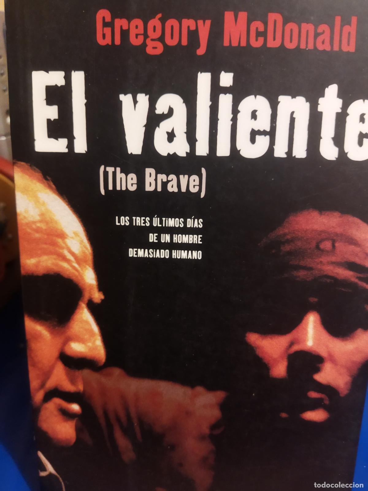 Libros de segunda mano: El valiente Gregory McDonald Latrama