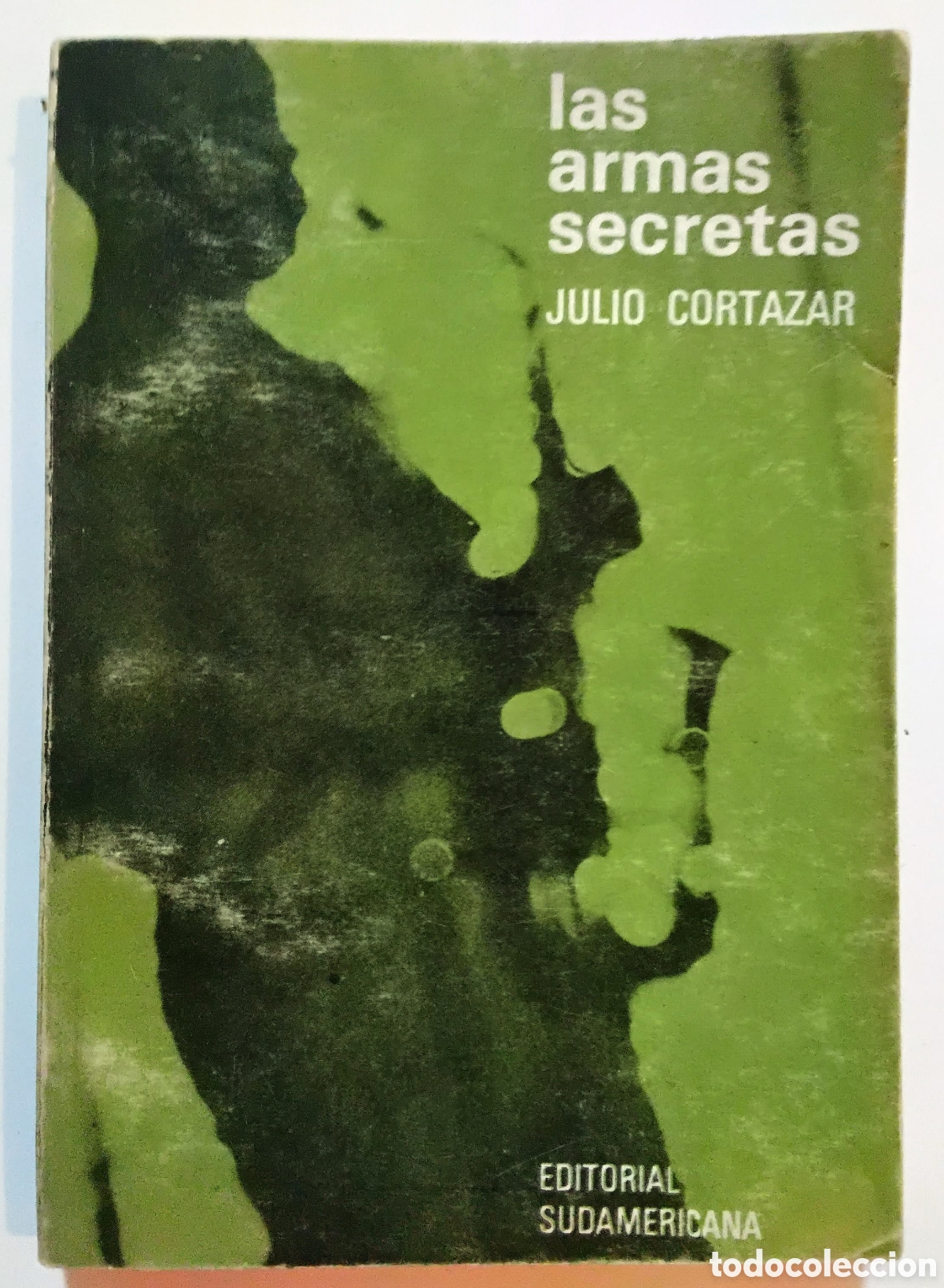 Libros de segunda mano: Julio Cort&aacute;zar &mdash; Las armas secretas. Editorial Sudamericana, Buenos Aires, 1970