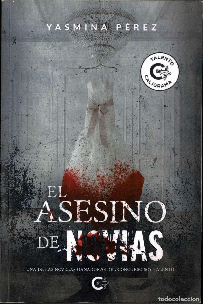 Libros de segunda mano: El asesino de novias - Yasmina P&eacute;rez