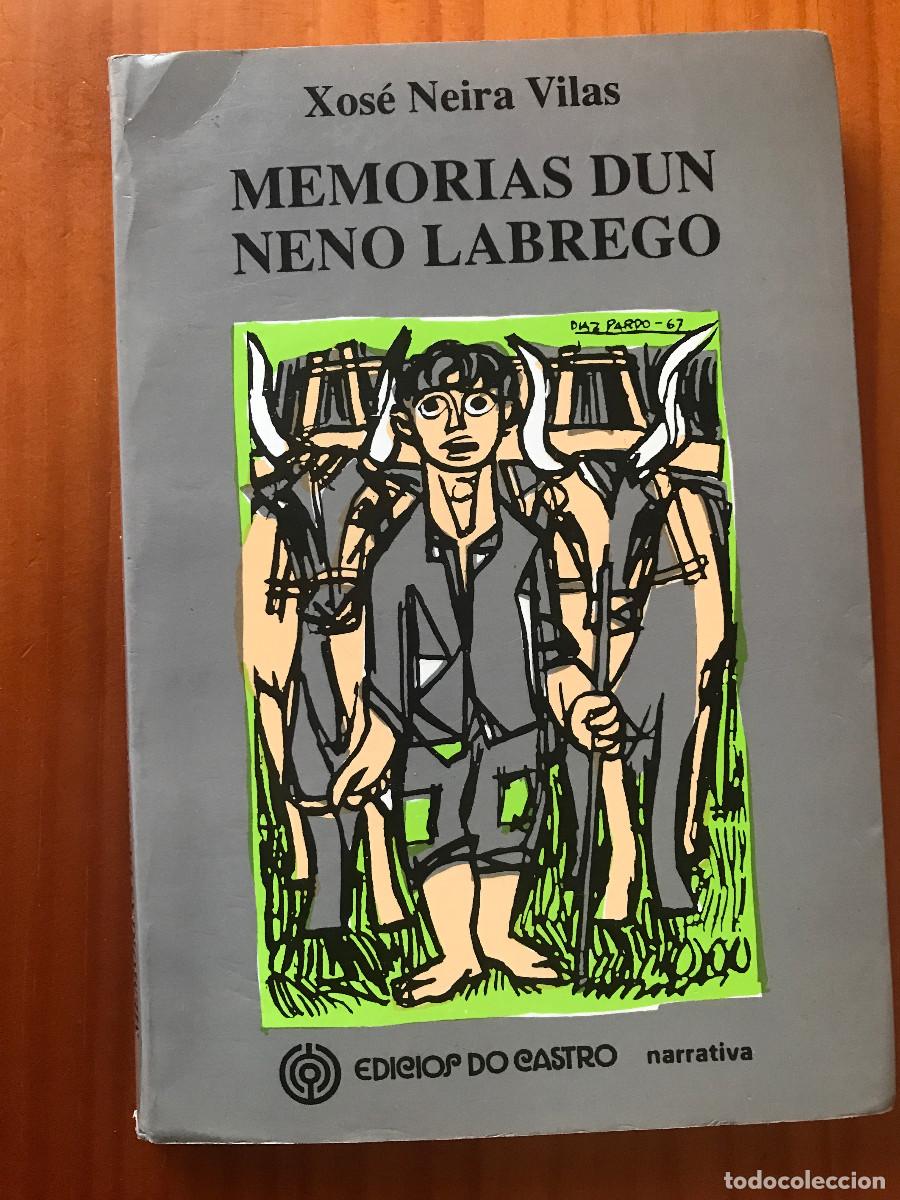 Libros de segunda mano: Memorias dun neno labrego / Xos&eacute; Neira Vilas. Edici&oacute;s do Castro