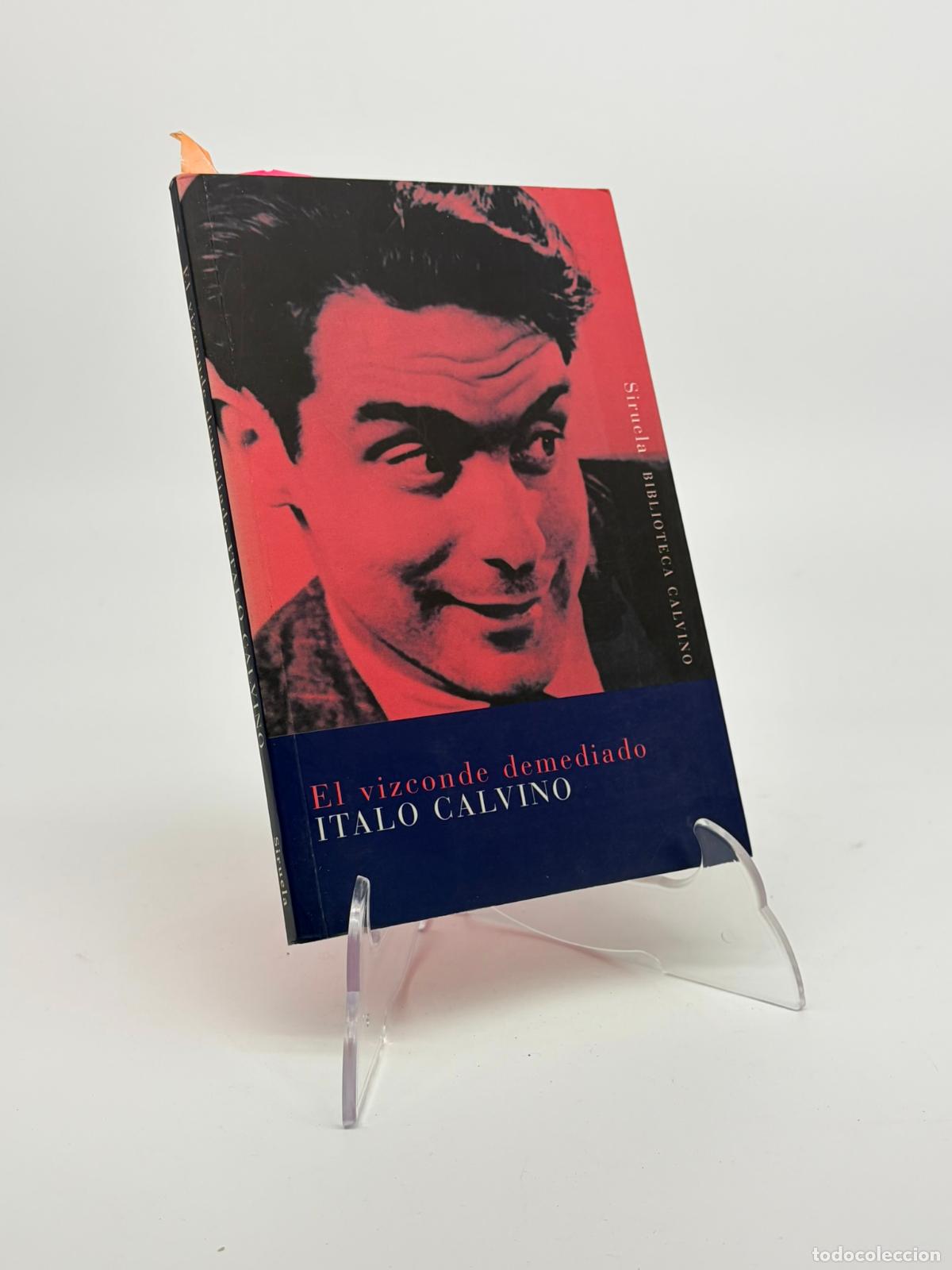 Libros de segunda mano: El vizconde demediado / Italo Calvino Siruela
